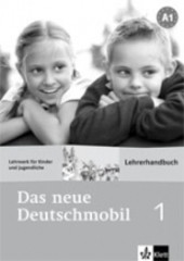 Das neue Deutschmobil 1 LHB /metodická příručka/ Das neue Deutschmobil 1 LHB /metodická příručka/