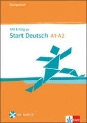 Mit Erfolg zu Start Deutsch ÜB Mit Erfolg zu Start Deutsch ÜB