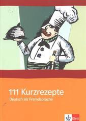 111 Kurzrezepte DaF 111 Kurzrezepte DaF