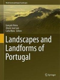 Landscapes and Landforms of Portugal