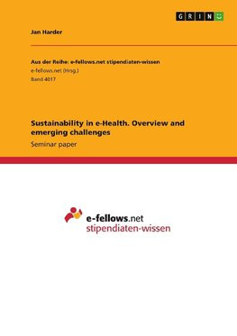 Sustainability in e-Health. Overview and emerging challenges