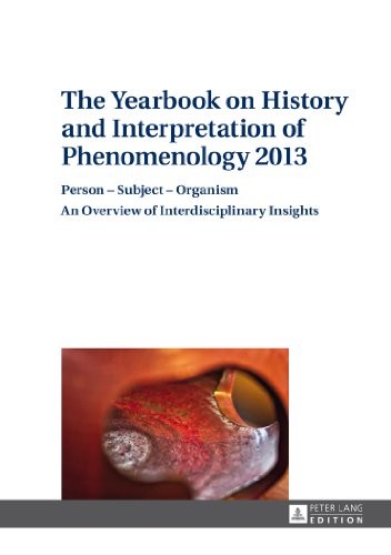 Yearbook on History and Interpretation of Phenomenology 2013 Yearbook on History and Interpretation of Phenomenology 2013