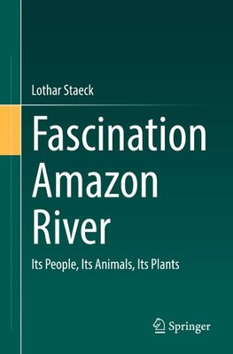 Fascination Amazon River