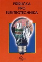 Příručka pro elektrotechnika Příručka pro elektrotechnika