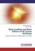 Blast Loading and Blast Effects on RC Frame Buildings
