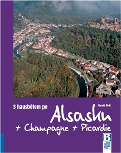 S hausbótem po Alsasku, Champagne a Picardie S hausbótem po Alsasku, Champagne a Picardie