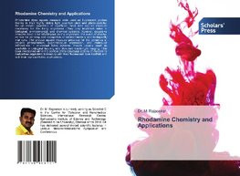 Rhodamine Chemistry and Applications Rhodamine Chemistry and Applications