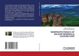 MORPHOTECTONICS OF BALKAN PENINSULA EASTERN PART