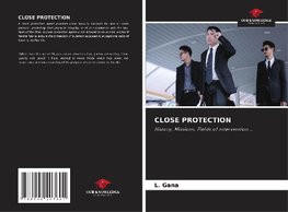 CLOSE PROTECTION CLOSE PROTECTION