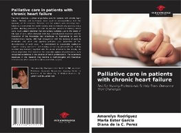 Palliative care in patients with chronic heart failure