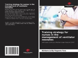 Training strategy for nurses in the management of ventilator neonates