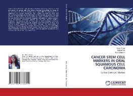 CANCER STEM CELL MARKERS IN ORAL SQUAMOUS CELL CARCINOMA