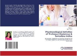 Pharmacological Activities of Trichopus Zeylanicus & Samadera Indica Pharmacological Activities of Trichopus Zeylanicus & Samadera Indica