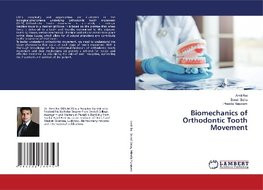 Biomechanics of Orthodontic Tooth Movement Biomechanics of Orthodontic Tooth Movement