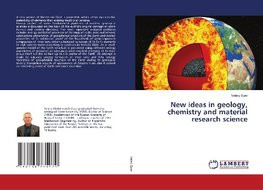 New ideas in geology, chemistry and material research science
