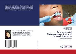 Developmental Disturbances of Oral and Paraoral Structures