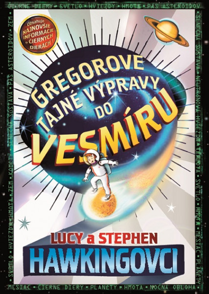 Gregorove tajné výpravy do vesmíru Gregorove tajné výpravy do vesmíru