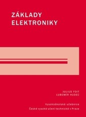 Základy elektroniky Základy elektroniky