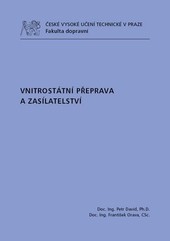 Vnitrostátní přeprava a zasílatelství Vnitrostátní přeprava a zasílatelství