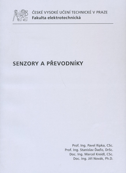 Senzory a převodníky Senzory a převodníky