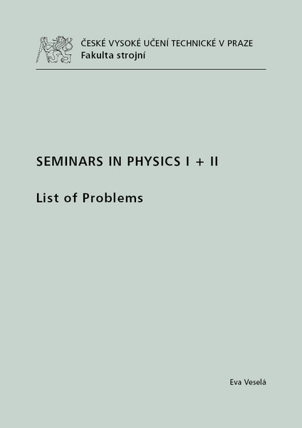 Seminars in Physics I + II Seminars in Physics I + II