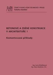 Betonové a zděné konstrukce v architektuře 1.