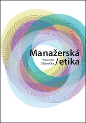 Manažerská etika Manažerská etika