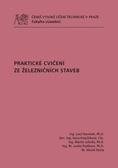 Praktické cvičení ze železničních staveb Praktické cvičení ze železničních staveb