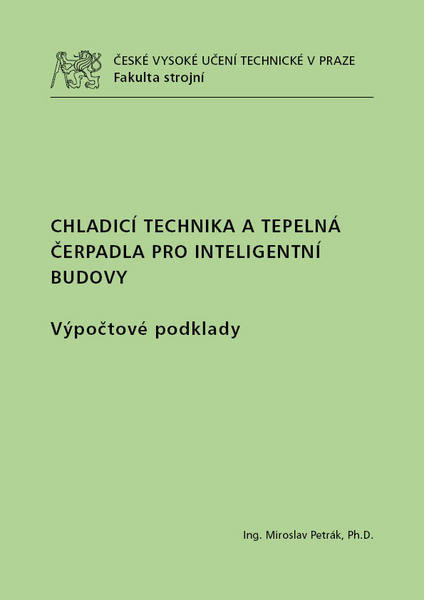 Chladicí technika a tepelná čerpadla pro inteligentní budovy Chladicí technika a tepelná čerpadla pro inteligentní budovy