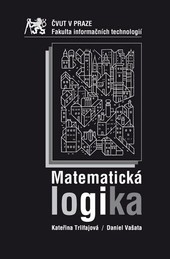Matematická logika Matematická logika