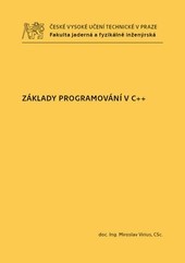 Základy programování v C++ Základy programování v C++
