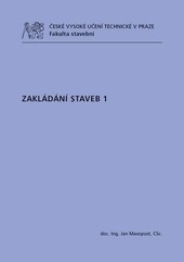 Zakládání staveb 1 Zakládání staveb 1