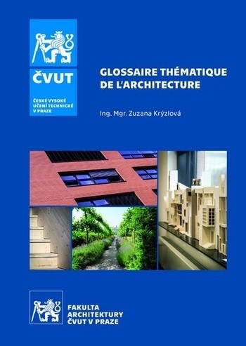 Glossaire thématique de l´architecture Glossaire thématique de l´architecture