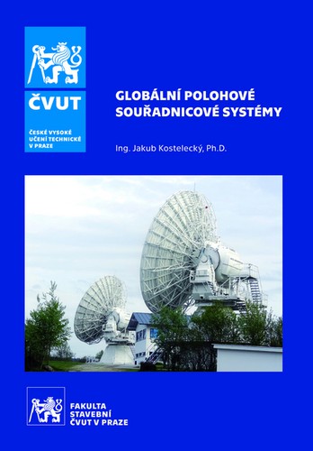 Globální polohové souřadnicové systémy Globální polohové souřadnicové systémy