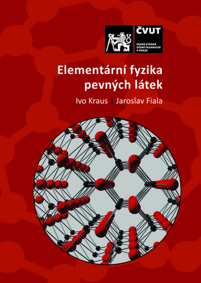 Elementární fyzika pevných látek Elementární fyzika pevných látek