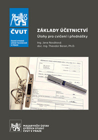 Základy účetnictví - Úlohy pro cvičení i přednášky