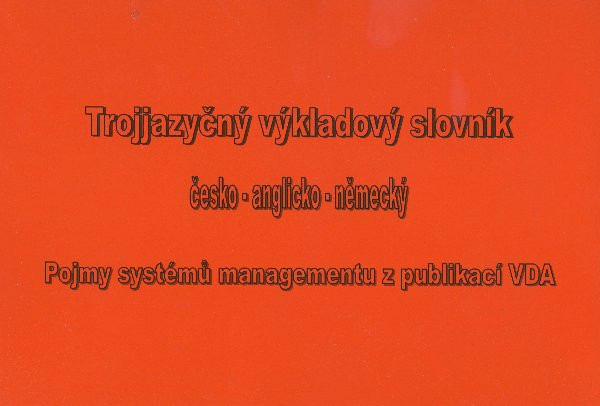 Trojjazyčný výkladový slovník Trojjazyčný výkladový slovník