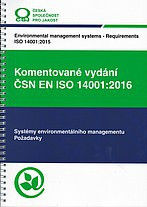 Komentované vydání ČSN EN ISO 14001:2016 Komentované vydání ČSN EN ISO 14001:2016