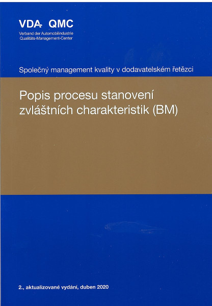 Popis procesu stanovení zvláštních charakteristik (BM) Popis procesu stanovení zvláštních charakteristik (BM)