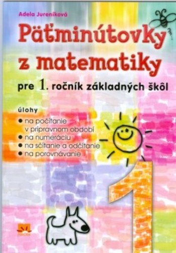 Päťminútovky z matematiky pre 1. ročník základných škôl