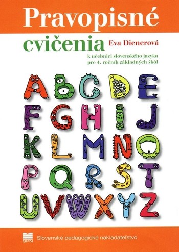Pravopisné cvičenia k učebnici slovenského jazyka pre 4. ročník základných škôl