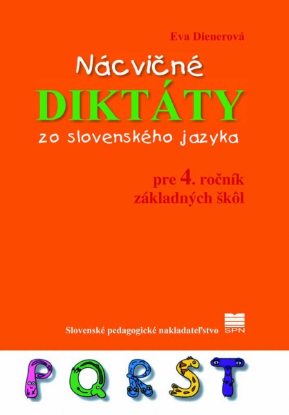 Nácvičné diktáty zo slovenského jazyka pre 4. ročník základných škôl