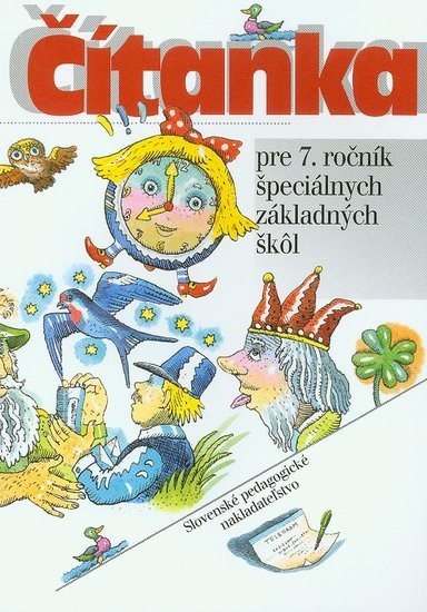 Čítanka pre 7. ročník ŠZŠ Čítanka pre 7. ročník ŠZŠ