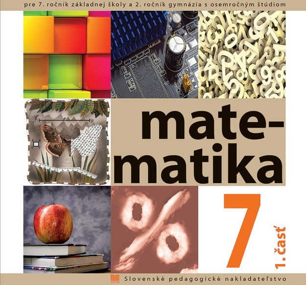 Matematika pre 7. ročník ZŠ - 1. časť