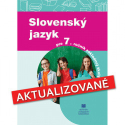 Slovenský jazyk pre 7. ročník základných škôl (aktualizované vydanie)