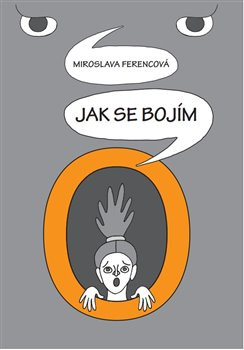 Jak se bojím Jak se bojím