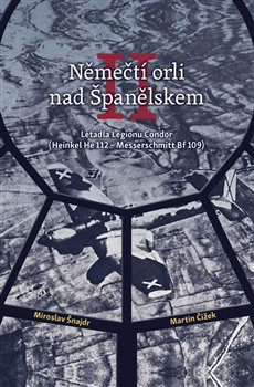 Němečtí orli nad Španělskem II Němečtí orli nad Španělskem II