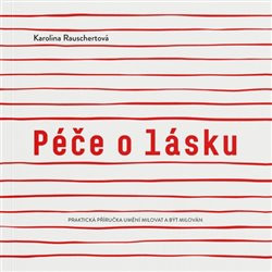 Péče o lásku Péče o lásku