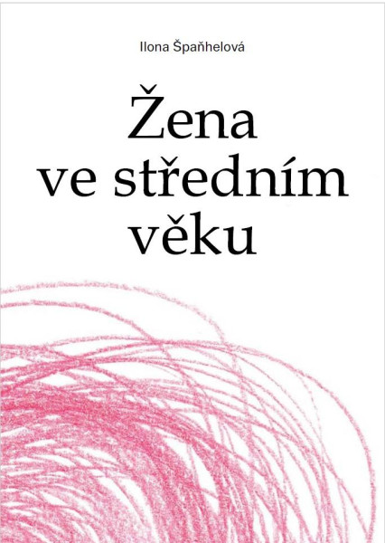 Žena ve středním věku Žena ve středním věku