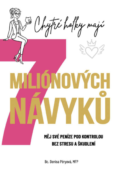 Chytré holky mají 7 miliónových návyků